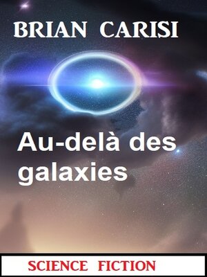cover image of Au-delà des galaxies